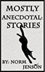MostlyAnecdotalStoriesbkcover